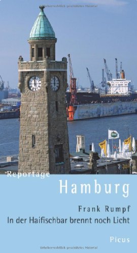 Reportage Hamburg: In der Haifischbar brennt noch Licht (Picus Reportagen)